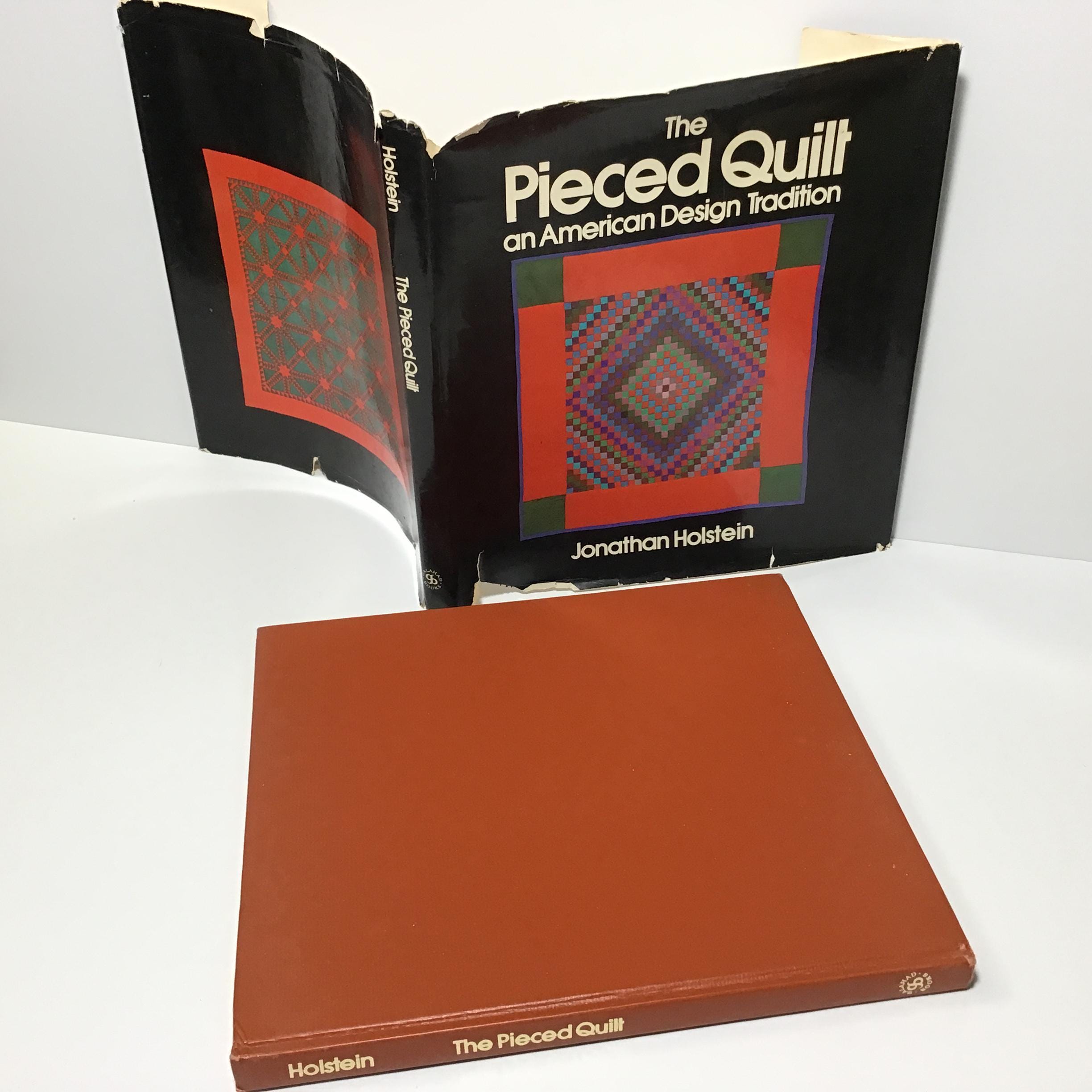 洋書 the Pieced Quilt Jonathan Holstein 1973 The Pieced Quilt: an American Design Tradition - Jonathan Holstein