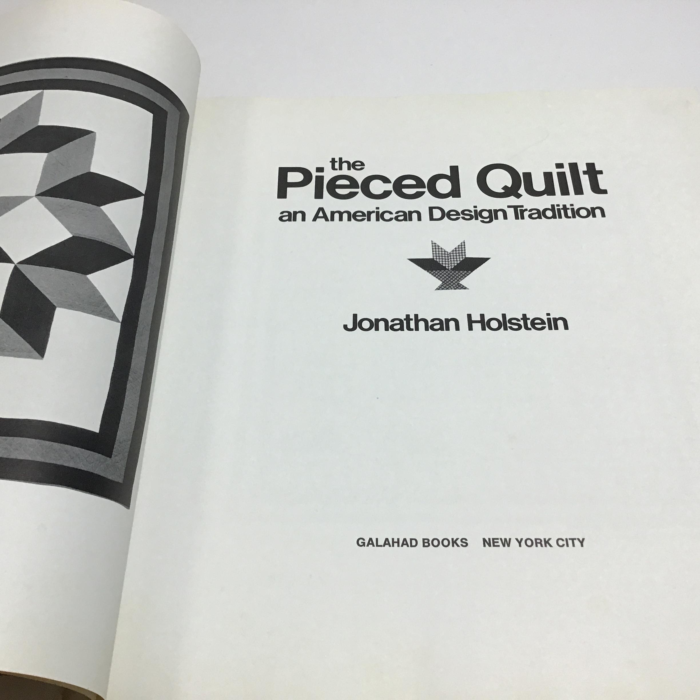 洋書 the Pieced Quilt Jonathan Holstein 1973 The Pieced Quilt: an American Design Tradition - Jonathan Holstein