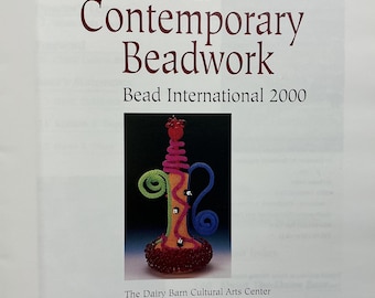 The Best in Contemporary Beadwork: Bead International 2000 - Vintage 2000 HC Book - Interweave Press - Beadwork Exhibitions, The Dairy Barn
