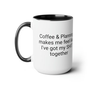 Coffee & Planning Two-Tone Coffee Mugs, 15oz | ACMEPlanner | Planner Merchandise