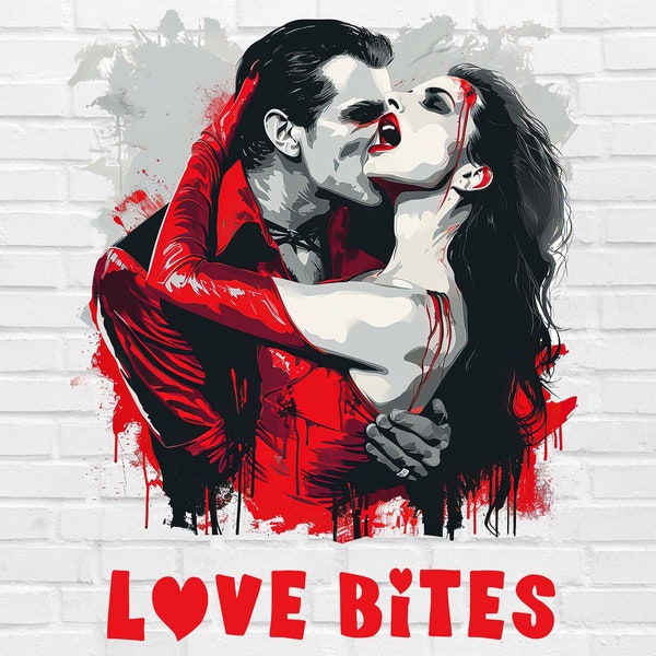 Love Bites PNG | Vampire Valentines Day PNG | Gothic Valentines PNG | Xoxo Png | Heart Breaker Png | Horror Valentine Png