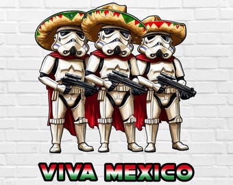 Puede incluir: Tres figuras blancas de stormtrooper con sombreros rojos, verdes y blancos con el texto "VIVA MEXICO" debajo.