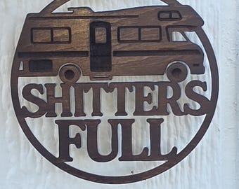 Shitter’s Full Ornament | Christmas Vacation Ornament | Cousin Eddie RV Ornament | Hand Stained Laser Cut Funny Christmas Ornament | Camper