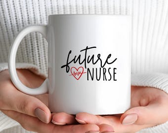 Future Nurse Ceramic Coffee Mug, Gift for Nursing Majors, Nursing Student Coffee Cup Drinkware Healthcare Professionals Affirmational Mug