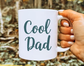Cool Dad Mug - White Ceramic Coffee Cup with Cursive Script, Perfect Father's Day Gift, Birthday Present for Dads, Fun Gift for Cool Dads