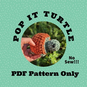 Pop It Turtle, NO SEW, Crochet Pop it Turtle, Crochet Pattern, Pocket, Amigurumi, Pattern, Crochet Fidget, Amigurumi Pattern, Fidget Pattern