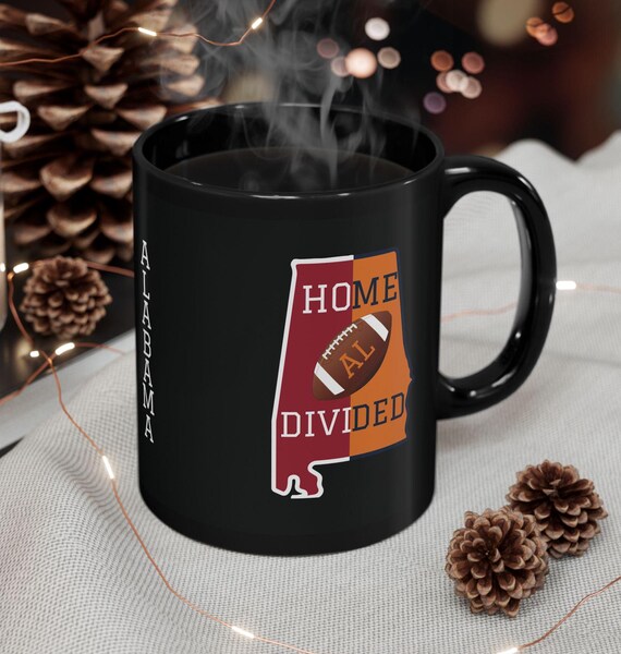 State of Alabama Black Ceramic Mug, Alabama Home Divided Football Coffee  Mug, Alabama Split State Ceramic Mug, Football Fan Mug, 11oz, 15oz