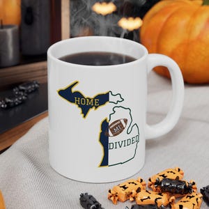 State of Michigan White Ceramic Mug, Michigan Home Divided Football Coffee Mug, Michigan Football Fan Coffee Cup, 11oz or 15oz