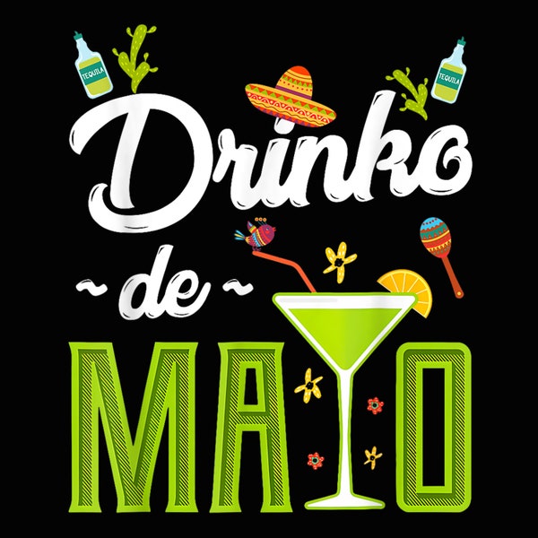 Cinco De Mayo Drinko De Mayo Fiesta Mexican Party png