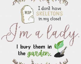 I'm A Lady - Cross Stitch *Pattern ONLY*