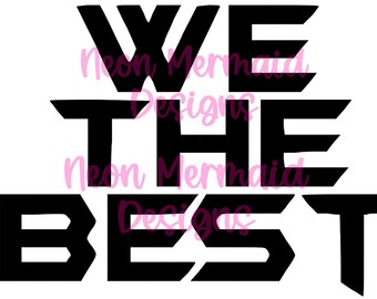 WE THE BEST