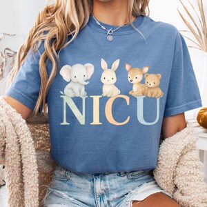 Nicu Nurse Shirt, Comfort Colors Nicu Nurse Shirt, NICU Nurse Gift, Nicu Nurse Tshirt, Baby Nurse, Neonatal icu Nurse Tee, Nicu Nurse Gifts