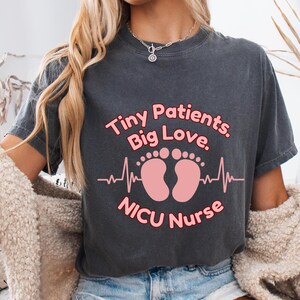 Nicu Nurse Shirt, Comfort Colors Nicu Nurse Shirt, NICU Nurse Gift, Nicu Nurse Tshirt, Baby Nurse, Neonatal icu Nurse Tee, Nicu Nurse Gifts