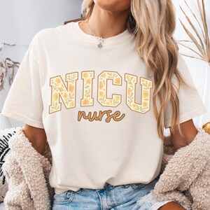 Nicu Nurse Shirt, Comfort Colors Nicu Nurse Shirt, NICU Nurse Gift, Nicu Nurse Tshirt, Baby Nurse, Neonatal icu Nurse Tee, Nicu Nurse Gifts