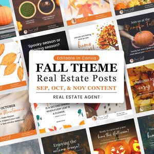 May include: A collage of images with a fall theme for real estate social media posts. The images feature pumpkins, autumn leaves, cozy homes, and fall-themed quotes. The text "Fall Theme Real Estate Posts" is in the center of the collage.