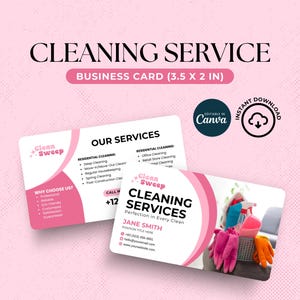 Peut inclure: Carte de visite rose pour un service de nettoyage, avec le texte "CLEANING SERVICE" et "BUSINESS CARD (3.5 X 2 IN)". La carte comprend le nom de l'entreprise "Clean Sweep" et une liste des services proposés.