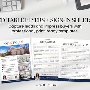 May include: Three print-ready templates for real estate, including an open house flyer and two sign-in sheets. The flyer features a house photo and property details. The sign-in sheets have fields for personal and real estate information. The text reads "EDITABLE FLYERS + SIGN-IN SHEETS".
