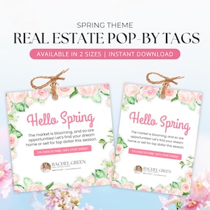 May include: Two pink and green floral-themed real estate pop-by tags with the text "Hello Spring" and a real estate agent's contact information. The market is blooming, and so are opportunities! Let's find your dream home or sell for top dollar this season. I'm here to help. Let's chat today!"