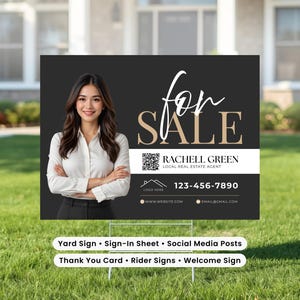 May include: A yard sign with a black and white design, featuring a woman and the words "for sale." The sign includes contact information for Rachell Green, a local real estate agent. Additional text at the bottom lists various sign types.