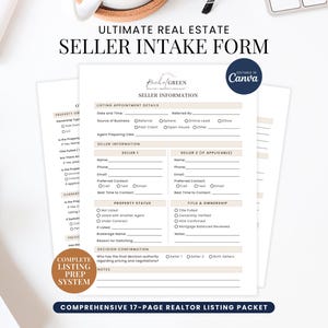May include: A white seller intake form with the text "Ultimate Real Estate Seller Intake Form" and "Seller Information". The form includes sections for listing appointment details, seller information, property status, and title & ownership. The form is part of a comprehensive 17-page realtor listing packet.
