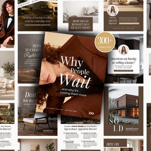 May include: A collection of social media templates for real estate agents featuring a brown and white color palette. The designs include text overlays such as Why People Wait, 300+ Template, and Just Sold, alongside imagery of modern homes, interiors, and a person in a suit.