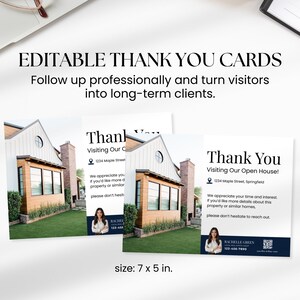 May include: White thank you cards with a house image, text that reads "Thank You Visiting Our Open House!" and "EDITABLE THANK YOU CARDS". The cards are 7 x 5 in.