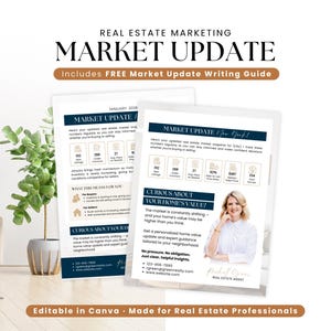 May include: Two-page real estate marketing document titled "Market Update" with the text "Includes FREE Market Update Writing Guide." The document features data, charts, and a photo of a real estate agent. The document is designed for real estate professionals.
