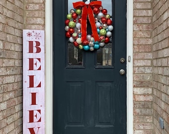 Christmas “Believe” Porch Sign, Winter Porch Sign, Farmhouse Christmas Porch Sign, Rustic Christmas Porch Leaner