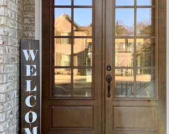 Welcome Sign, Rustic Porch Sign, Welcome Porch Sign, Porch Leaner, Wooden Sign, Vertical Welcome Sign, 5 ft. Porch Sign
