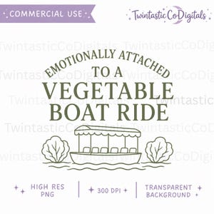 May include: A digital graphic design featuring the olive green text EMOTIONALLY ATTACHED TO A VEGETABLE BOAT RIDE above a line art illustration of a small canopy boat on water flanked by two leafy bushes, with purple banners and text accents.