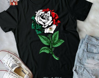 Mexican Rose Mexico Flag Mexican Unisex T-Shirt, Mexicana Rose Shirt, Mexico Shirt, Mexican Gift, Latina Gift, Rose Flower Shirts