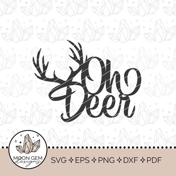 Oh Deer Cake Topper SVG / Baby Shower Party Decor / Woodland / Antlers / Smash Cake Decoration / DIY / Cut File