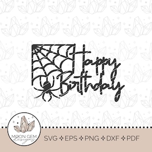 Joyeux anniversaire SVG / décoration de fête thème araignée / toile d'araignée smash de gâteau / décoration de gâteau d'Halloween / DIY / fichier de coupe