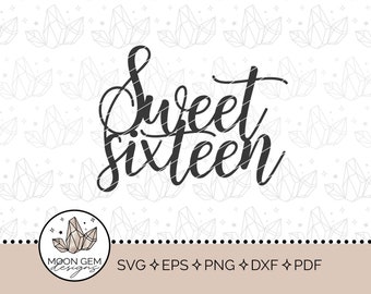 Sweet Sixteen Cake Topper SVG / Birthday Party Decor / Sweet 16 Topper / Cake Decoration / DIY / Cut File