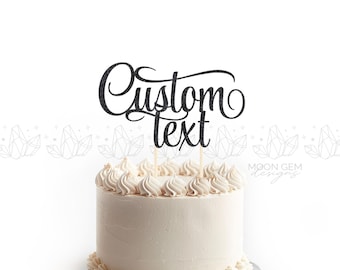Topo de bolo com texto personalizado / Fonte cursiva / Aniversário / Decoração com nome personalizado / Formatura