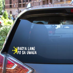 Filipino Vinyl Decal: Barya Lang Po Sa Umaga Car Window Sticker