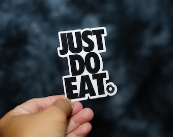 Funny Pinoy Sticker: Just Do Eat Donut - Filipino Pride Decal
