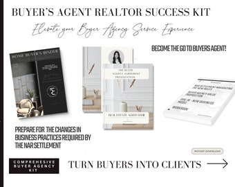 Real Estate Buyer Agent Success Kit, Exclusive Agency Contract, NAR Rule Changes Guide Buyer Agency Presentation, luxury realtor buyer guide