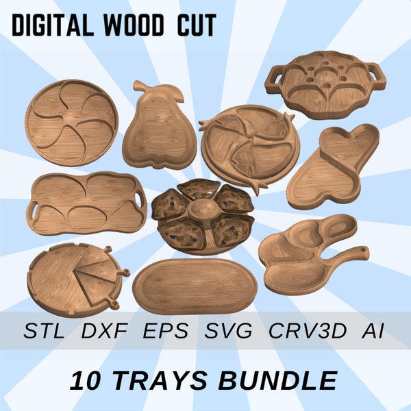 10 kitchen trays file for cnc and 3D printer bundle. Serving tray cnc router stl dxf EPS svg crv3d vcarved