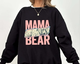 Mama Bear sweatshirt, Mothers Day Gift, Mama Bear Crewneck, Cute Mama Shirt, Bear Shirt, New Mom Gift, Baby Shower Gift, Family Shirt