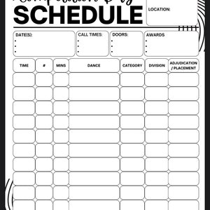 Puede incluir: Un horario de día de competencia imprimible en blanco y negro con encabezados para la fecha, las horas de llamada, las puertas, los premios, la hora, el número, los minutos, el baile, la categoría, la división y la adjudicación/colocación. El horario tiene 15 filas y 8 columnas.