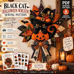 May include: A digital sewing pattern for a Black Cat Halloween Wreath featuring a quilted black cat wearing a witch hat and holding a jack-o'-lantern. The design includes fabric leaves, a bow with spiderweb patterns, and instructional text.