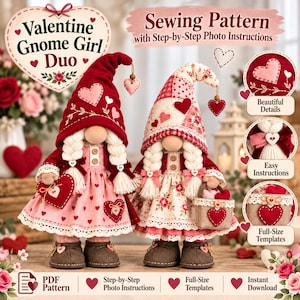 May include: Two handmade gnome dolls with braided hair, wearing dresses and hats decorated with hearts and floral patterns. The text reads Valentine Gnome Girl Duo, Sewing Pattern with Step-by-Step Photo Instructions, and features icons for PDF Pattern, Full-Size Templates, and Instant Download.