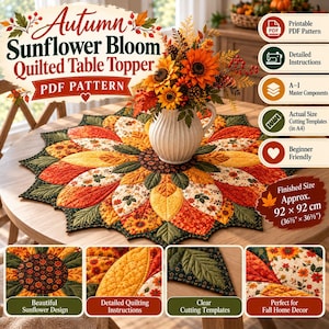 Può includere: Un runner da tavola trapuntato con motivo a girasole in tessuto arancione, giallo e verde. Il testo recita Autumn Sunflower Bloom Quilted Table Topper PDF Pattern. Dimensioni finite 92 x 92 cm. Include cartamodello PDF stampabile, istruzioni dettagliate, componenti master A-1 e modelli di taglio a grandezza naturale.