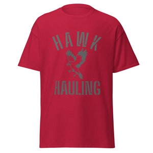 Mens t-shirt -- Hawk Hauling