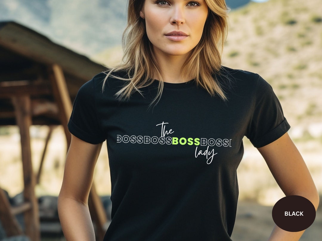 The Boss Lady Tshirt,perfect Boss Lady Gift for Any Occasion,mom