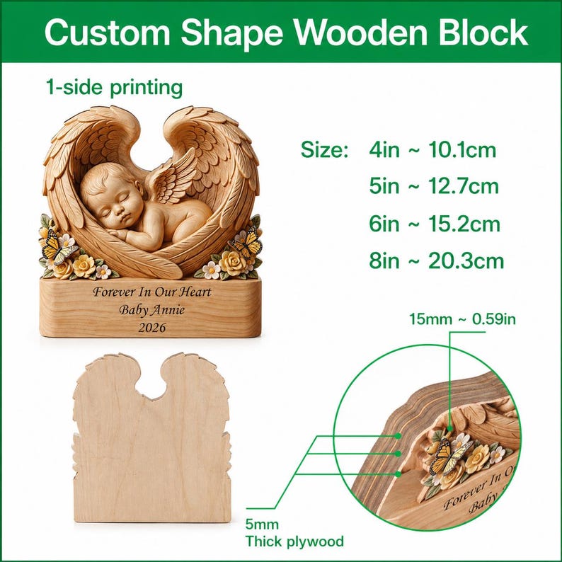 May include: A custom wooden block with a carved angel design. The block features a sleeping baby within angel wings, with the text "Forever In Our Heart Baby Annie 2026." Sizes range from 4 inches (10.1cm) to 8 inches (20.3cm).