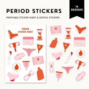 May include: A sheet of 14 printable stickers featuring illustrations of menstrual products, including a menstrual cup, pads, tampons, and a period tracker calendar. The text "PERIOD STICKER SHEET" is printed on the sheet.