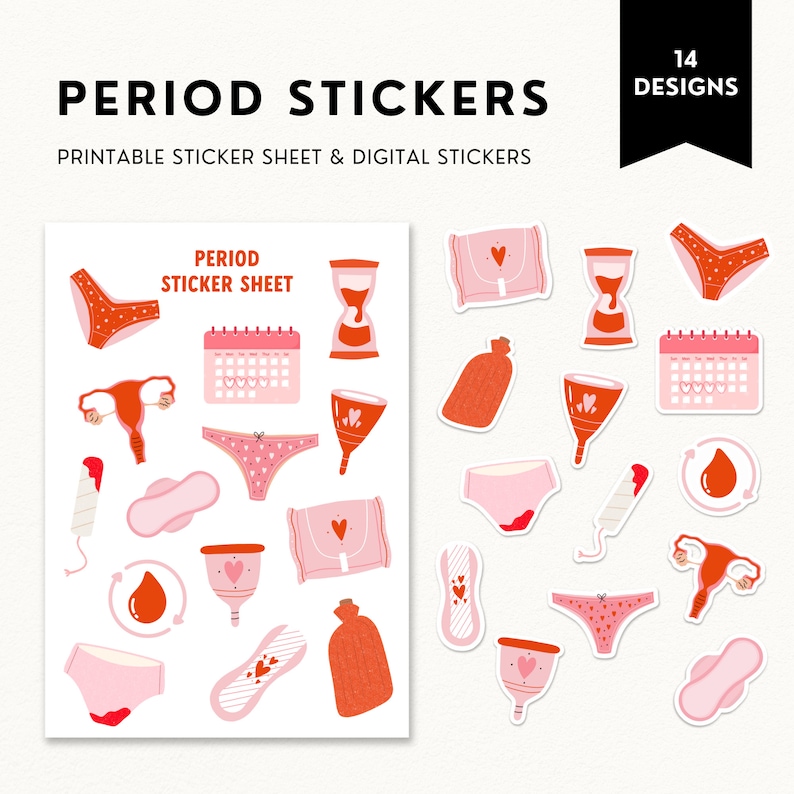 May include: A sheet of 14 printable stickers featuring illustrations of menstrual products, including a menstrual cup, pads, tampons, and a period tracker calendar. The text "PERIOD STICKER SHEET" is printed on the sheet.