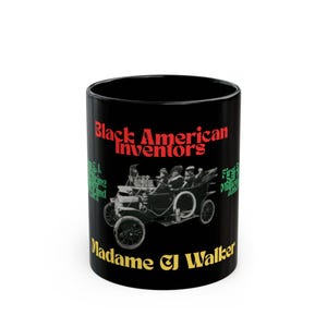 Black American Inventors Mug | Celebrate Madame Cj Walker | Unique Gift For Innovators | Perfect For History Lovers | Coffee Tea Cup
